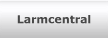 Larmcentral